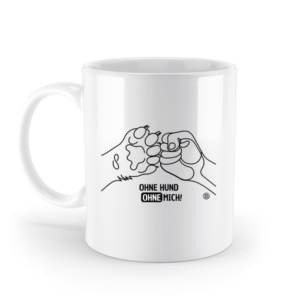 Ohne Hund ohne mich! | Kaffeetasse | Farbe: Weiß | Rad&Rucksack