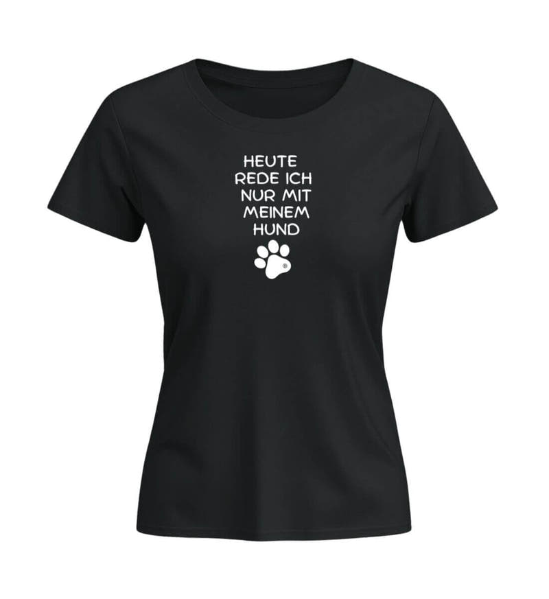 Hunde Spruch | Damen Premium Organic T-Shirt (Fitted) in Schwarz von Rad&Rucksack