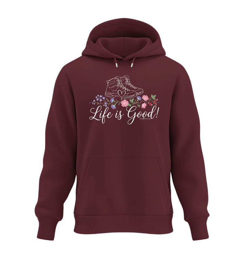 Life Is Good | Unisex Organic Hoodie in Burgundy von Rad&Rucksack