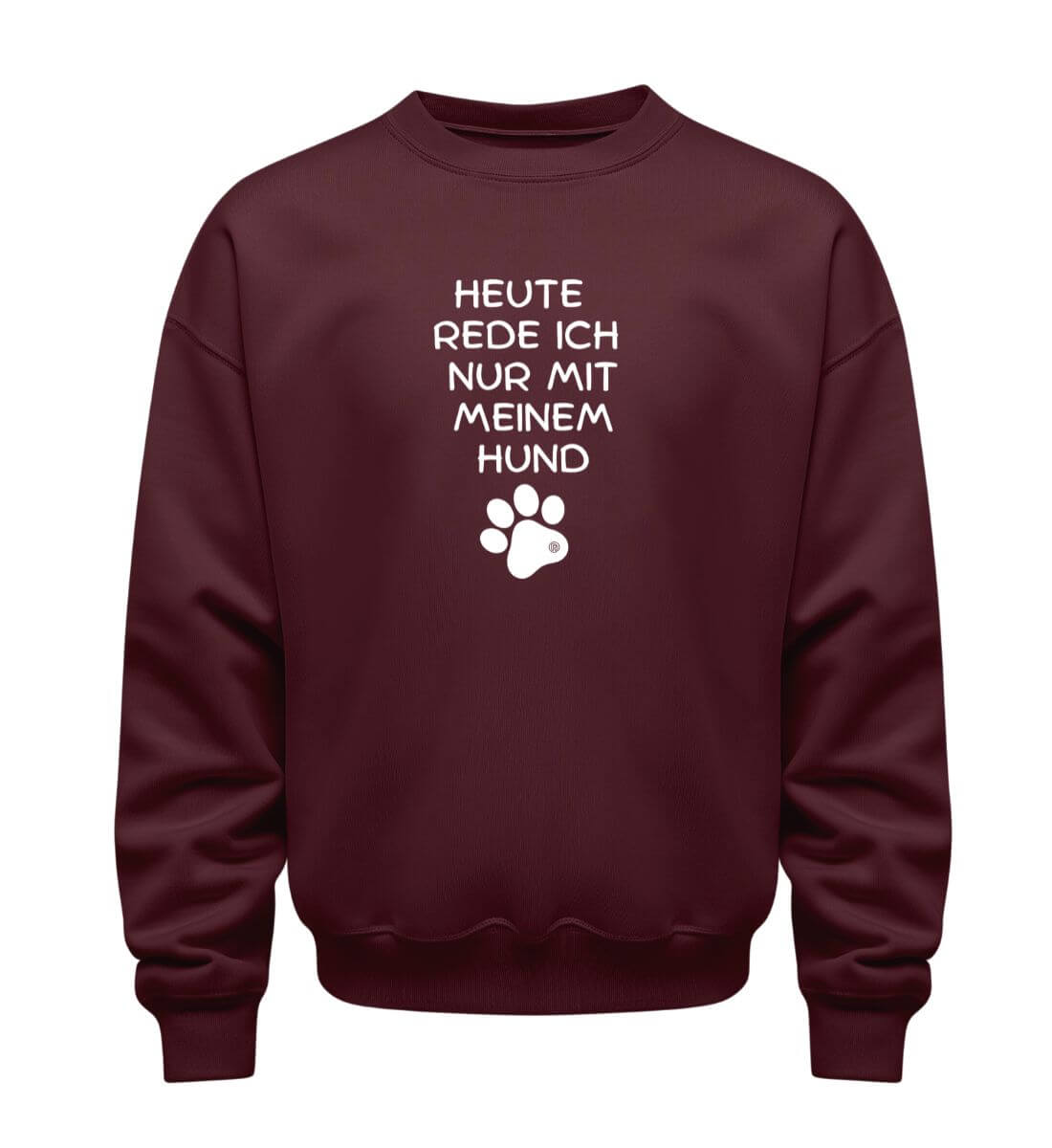 Hunde Spruch | Unisex Organic Pullover | Farbe: Burgundy | Rad&Rucksack