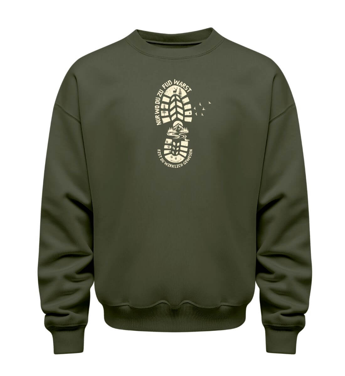 Nur wo du zu Fuß warst | Unisex Organic Pullover | Farbe: Khaki | Rad&Rucksack