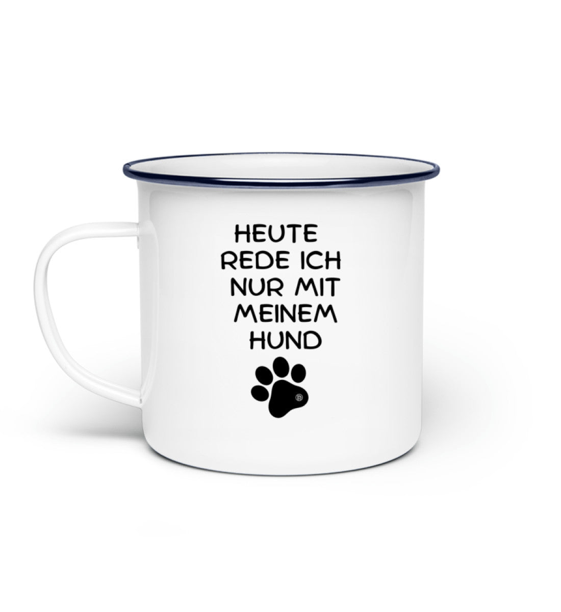 Hunde Spruch | Emaille Tasse in Weiß von Rad&Rucksack
