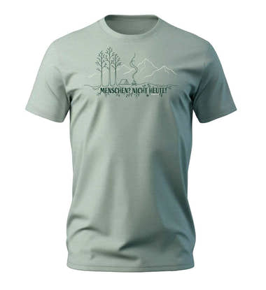 Menschen? Nicht Heute! T-Shirt Herren in Salbeigrün (Aloe) – Produktbild (100% Bio-Baumwolle) von Rad&Rucksack
