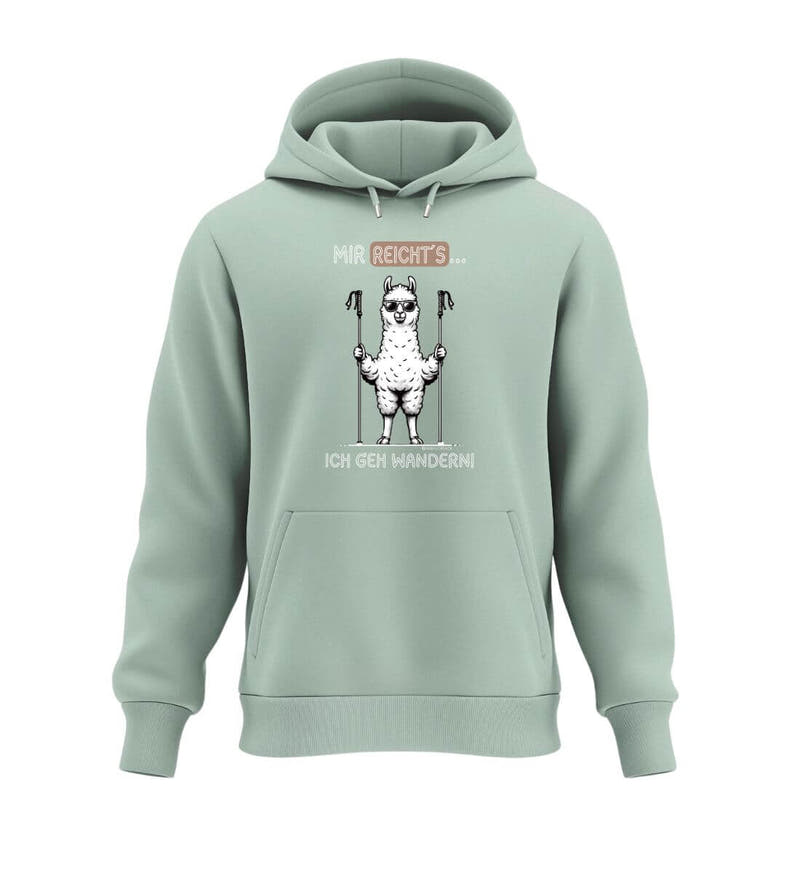 Mir reichts ich geh wandern | Unisex Organic Hoodie in Aloe von Rad&Rucksack