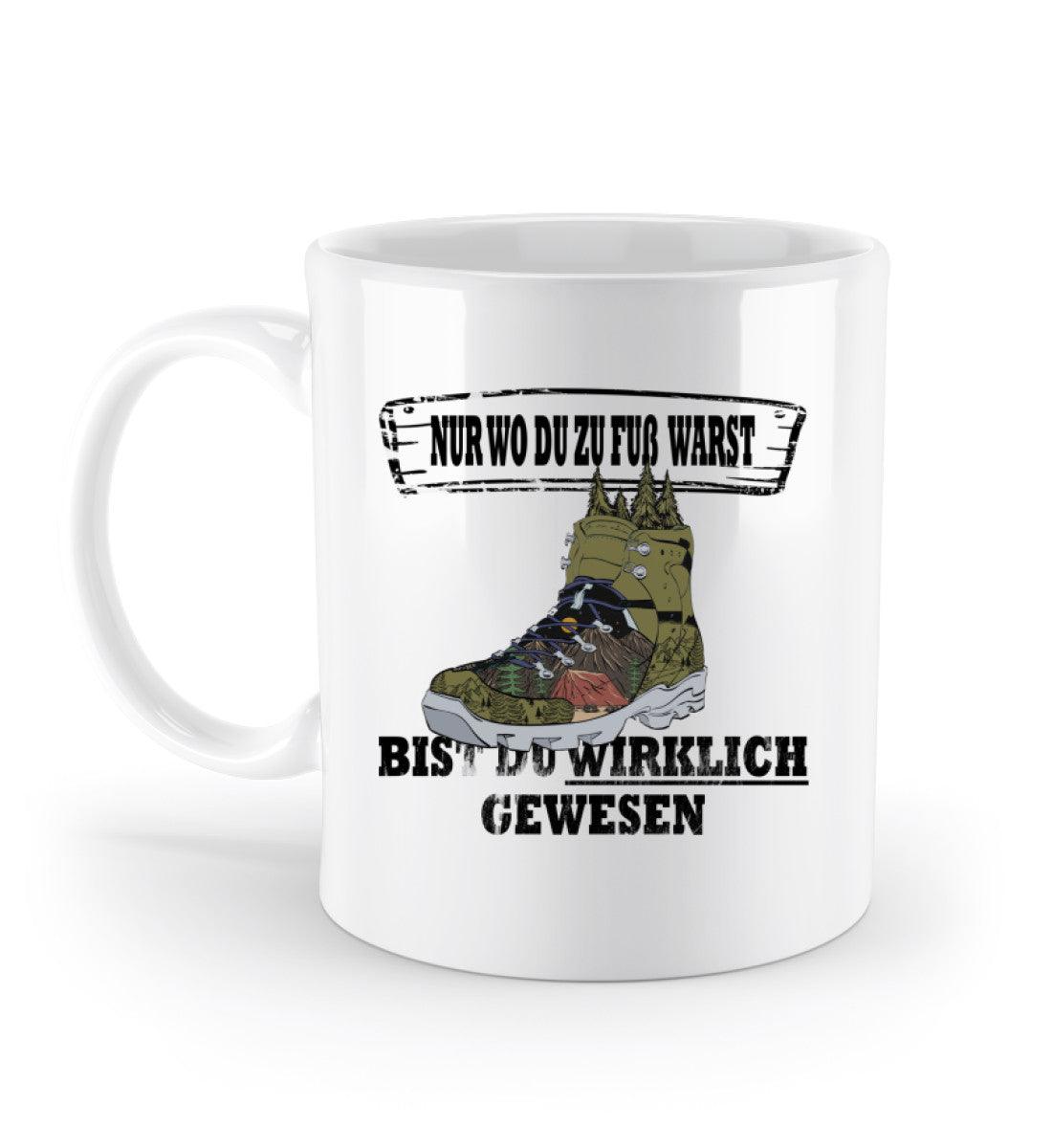 Zu Fuß warst | Kaffeetasse in Weiß von Rad&Rucksack