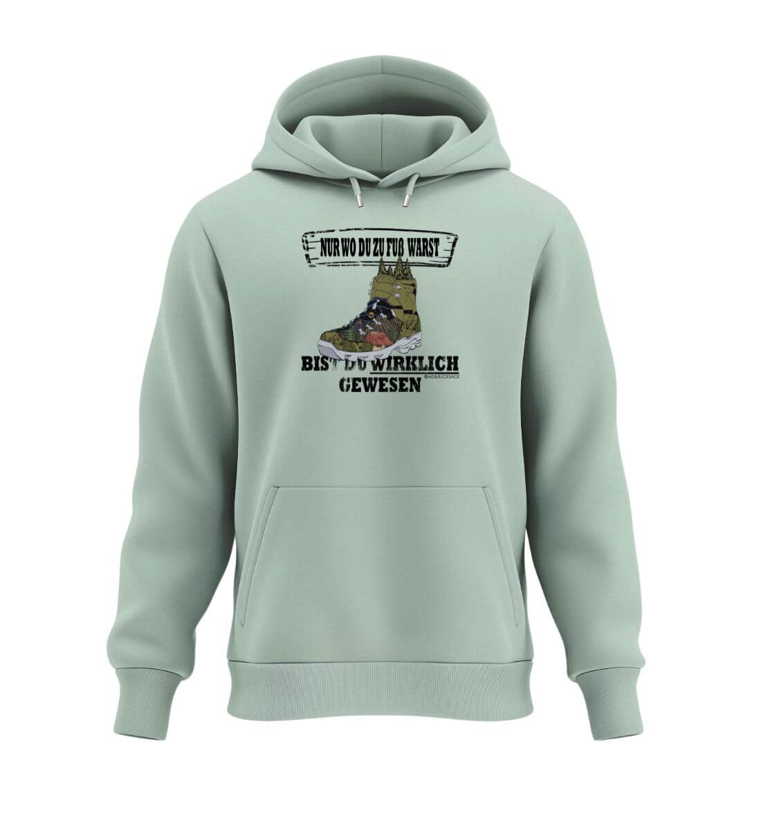 Zu Fuß warst | Unisex Organic Hoodie in Aloe von Rad&Rucksack